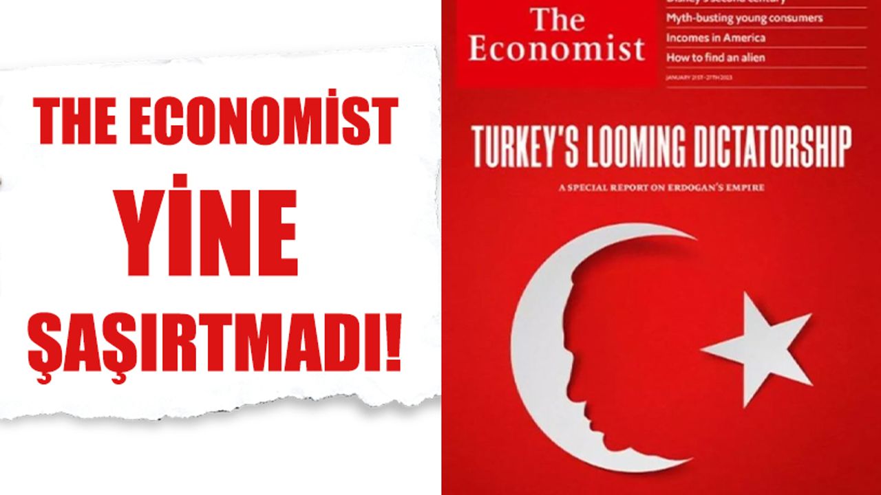 The Economist'ten skandal Türkiye kapağı!