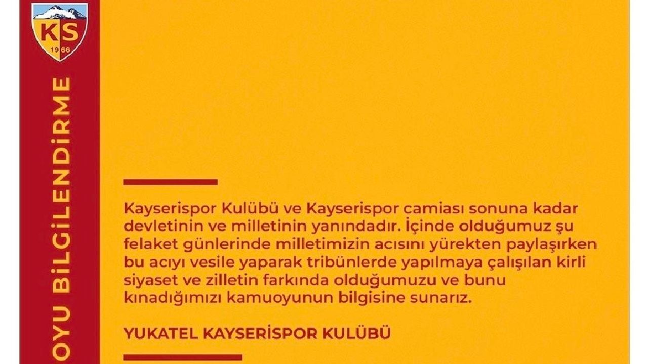 Kayserispor’dan Açıklama: "Kayserispor camiası sonuna kadar devletinin ve milletinin yanındadır"