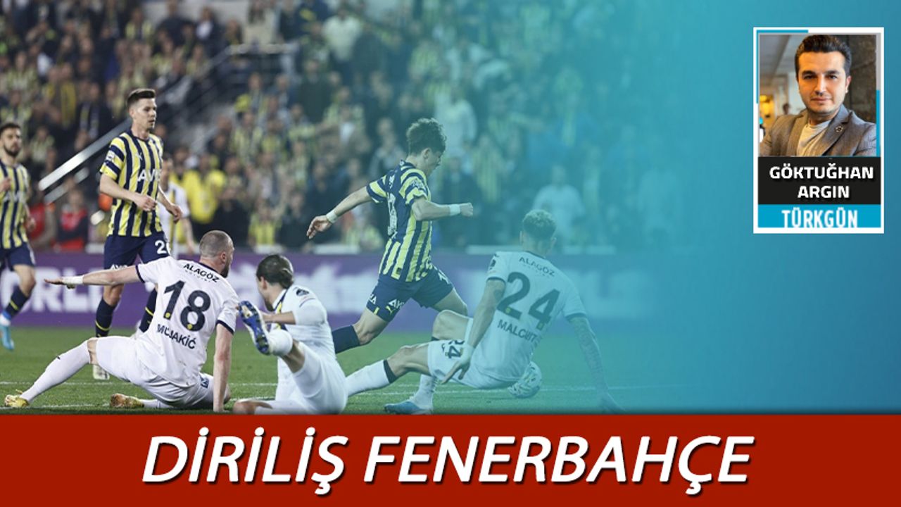 Diriliş Fenerbahçe