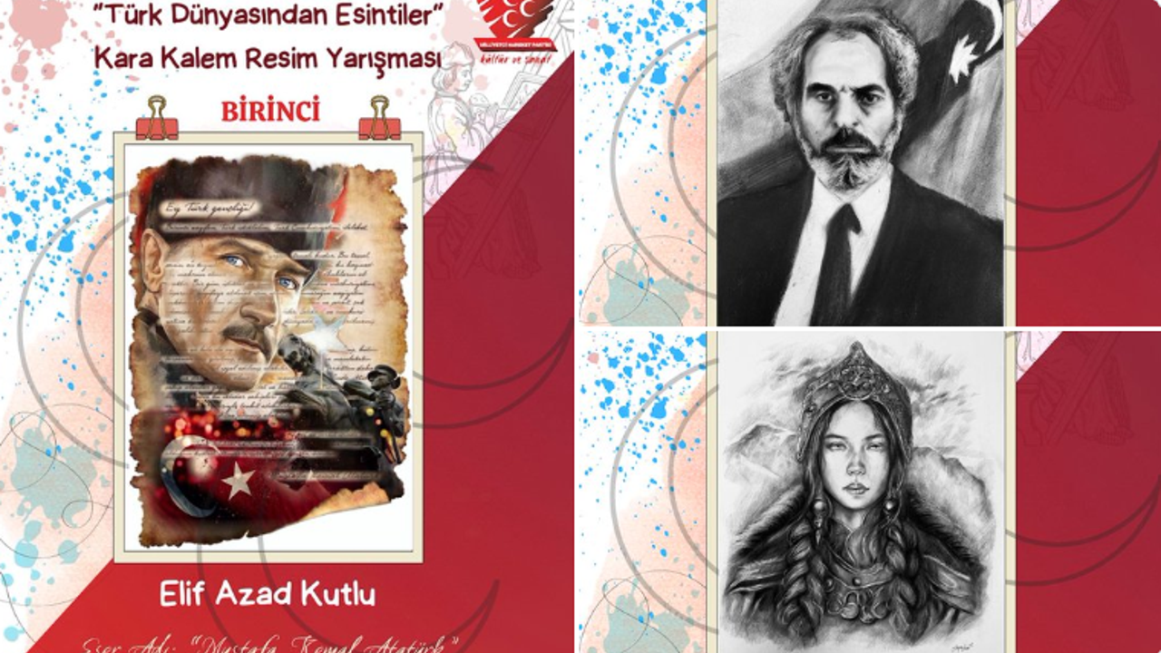 MHP'nin düzenlediği “Türk Dünyasından Esintiler” adlı Kara Kalem Resim Yarışmasının sonuçları belli oldu