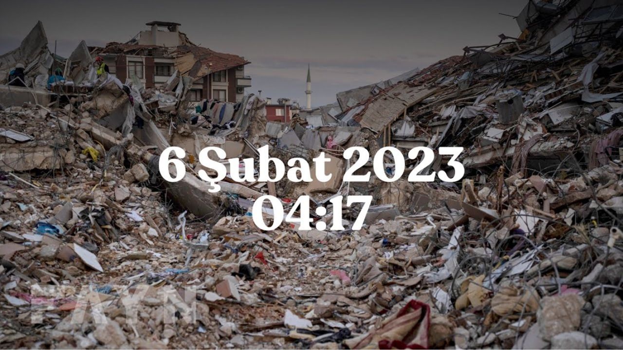 Türkiye’nin en acı günü… 6 Şubat depremleri
