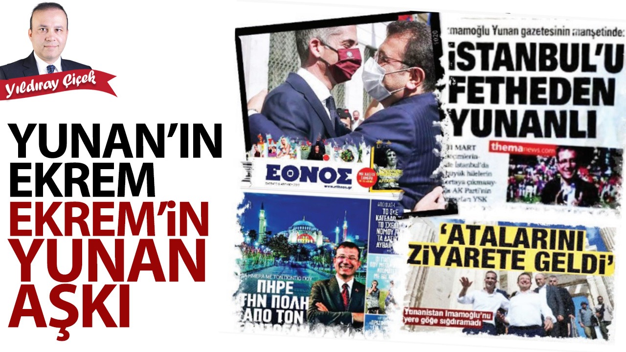 Yıldıray Çiçek: ο Έλληνας Ekrem, η ελληνική αγάπη του Ekrem!  – Türkgün – Σκέψη στα Τουρκικά |  Τελευταία νέα, νέα – Türkgün – Σκέψου στα Τουρκικά